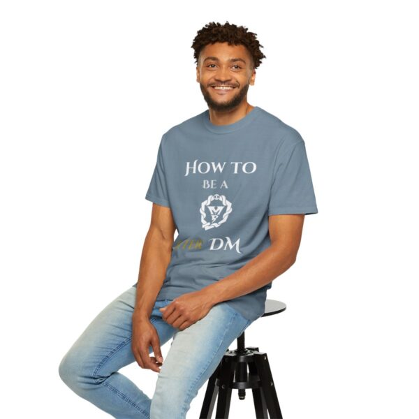 How to Be a Beter DM T-Shirt - Image 65