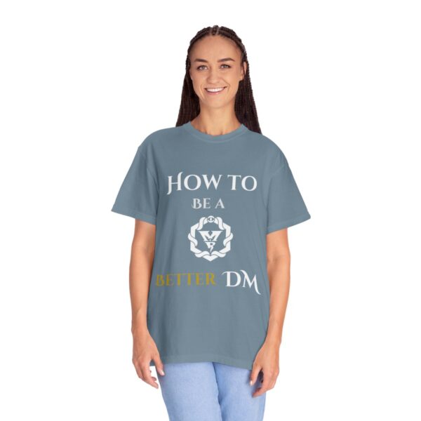 How to Be a Beter DM T-Shirt - Image 57